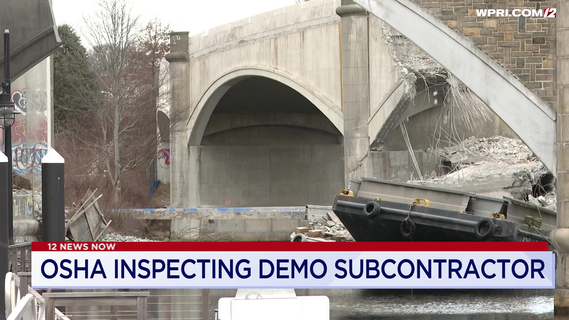 Lin Bridge 12 News Now: OSHA inspecting Washington Bridge demolition – WPRI.com