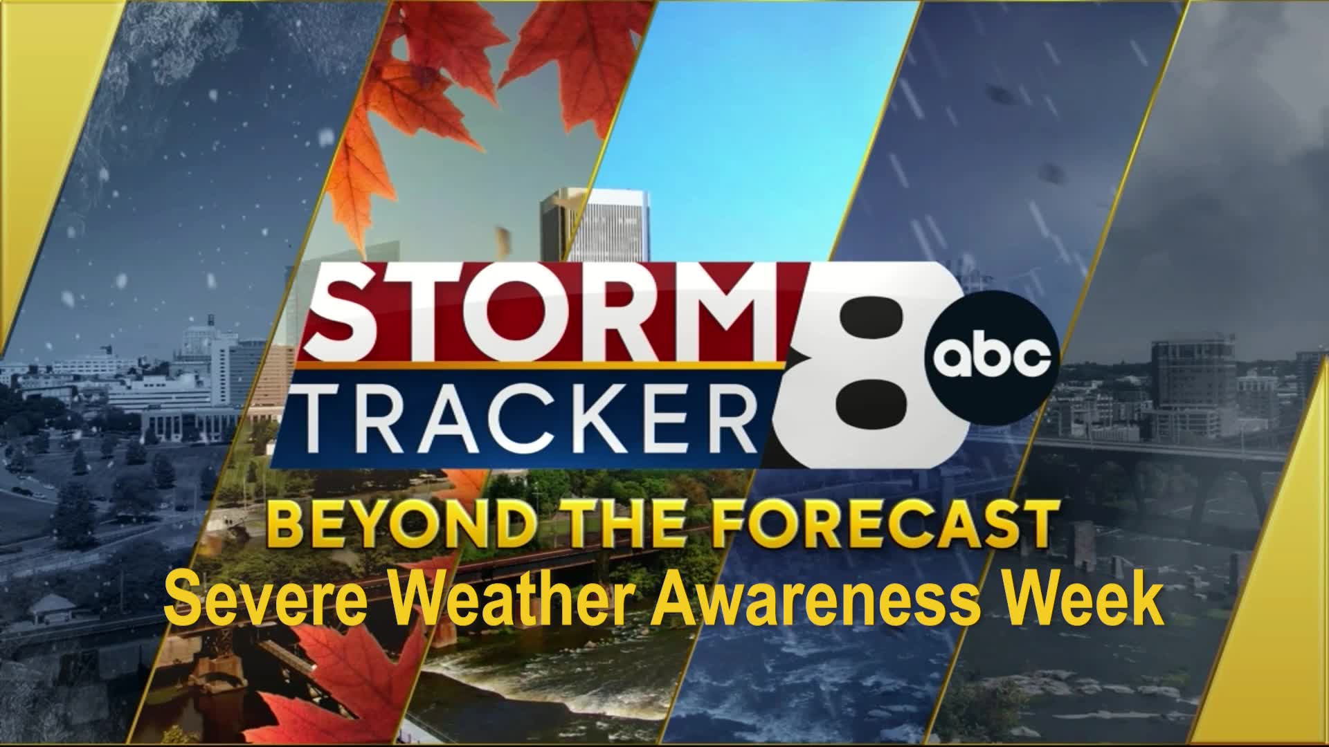 Beyond the Forecast: Severe Weather Awareness Week – WRIC ABC 8News