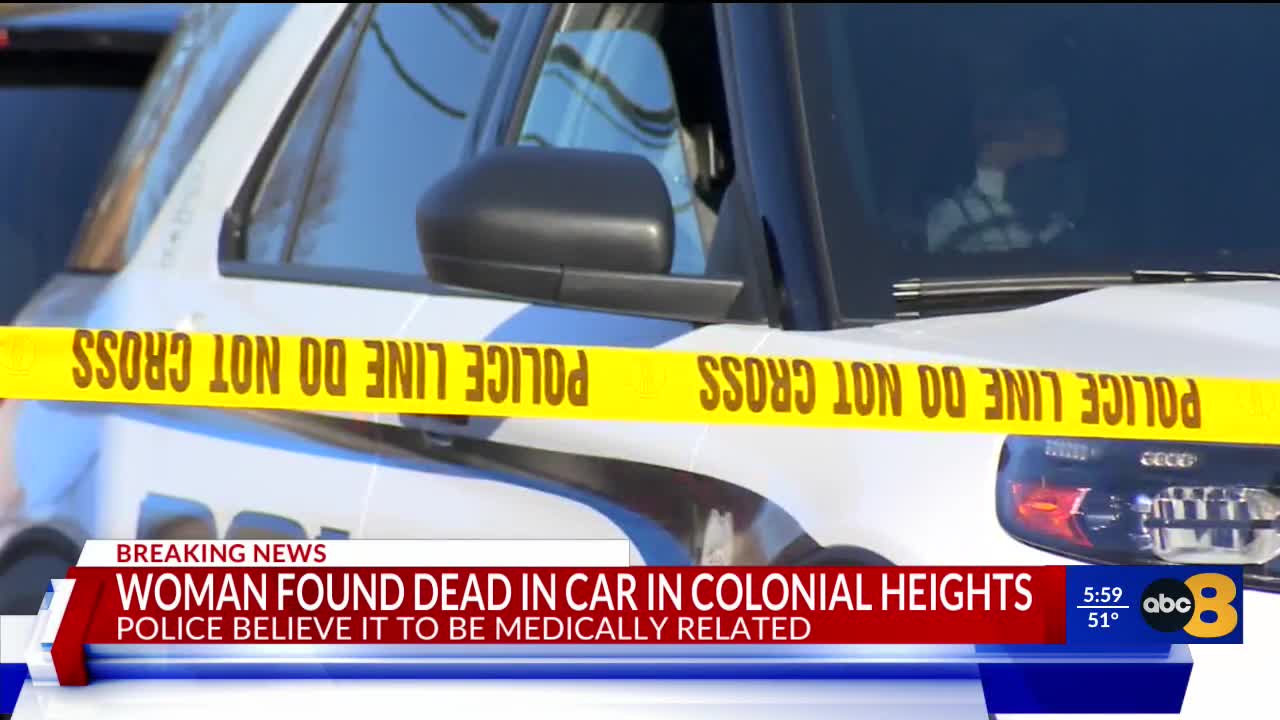 Woman found dead inside vehicle parked at Colonial Heights shopping ...