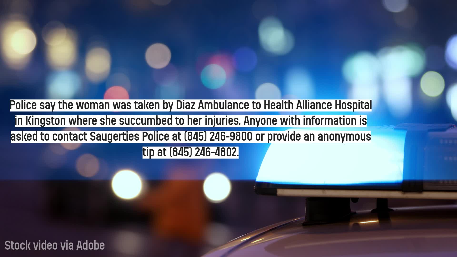 Saugerties police investigating fatal hit and run NEWS10 ABC