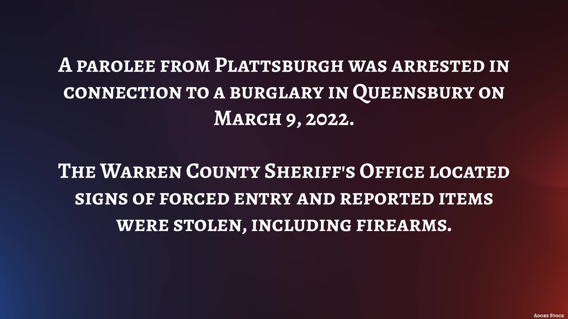 Police make arrest in 2022 Queensbury burglary case – NEWS10 ABC