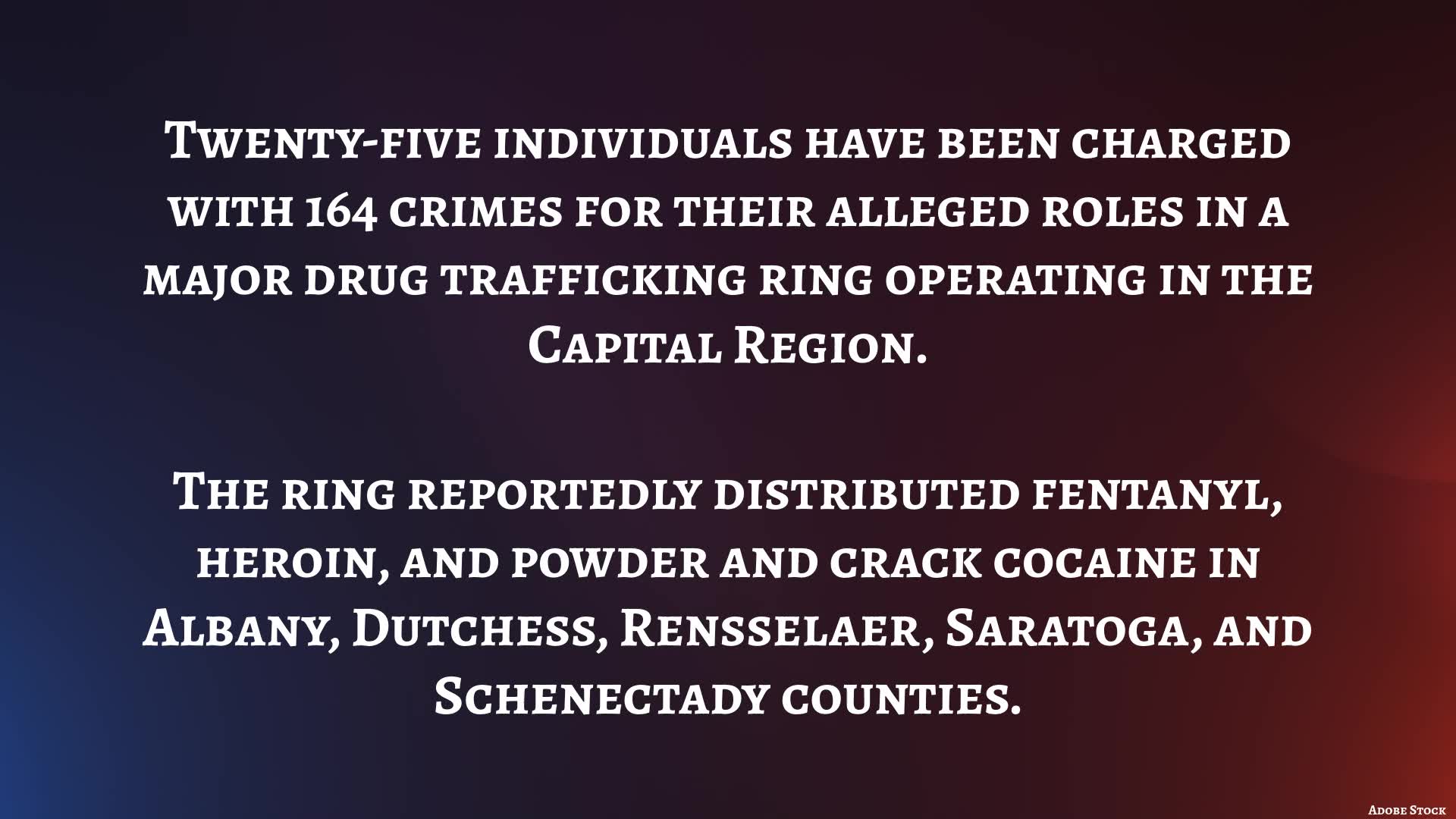 25 indicted in Capital Region drug trafficking ring – NEWS10 ABC