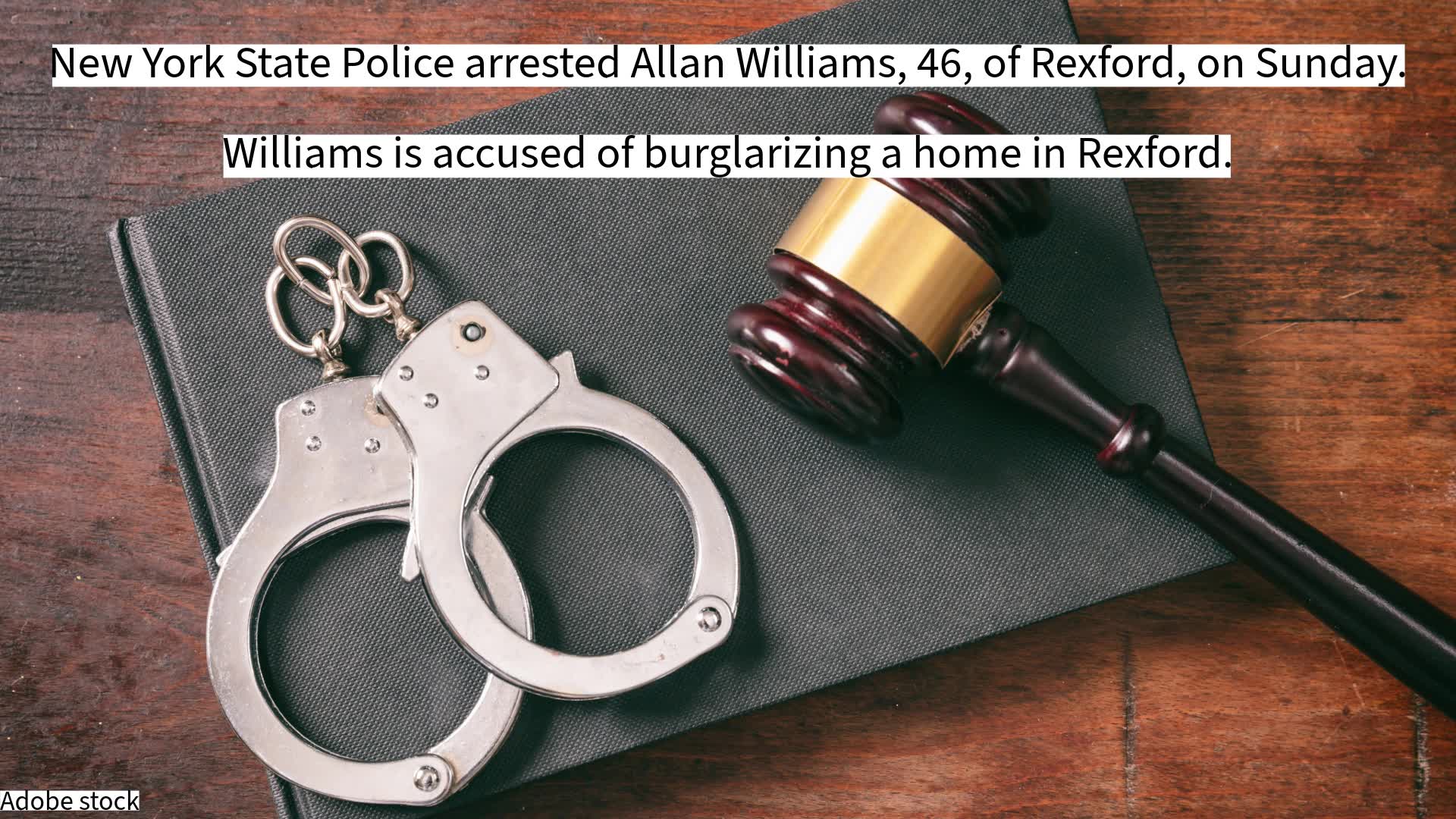 Rexford man accused of burglary, grand larceny – NEWS10 ABC